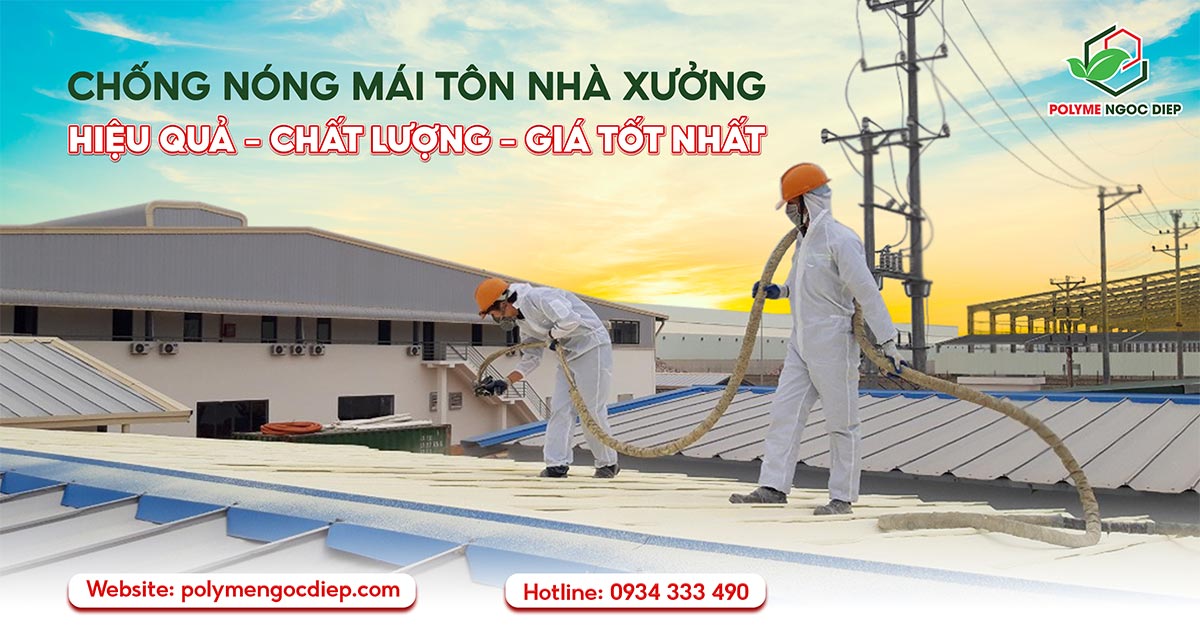 chống nóng mái tôn nhà xưởng